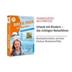 Frankfurter Buchmesse: Urlaub mit Kindern – Die richtigen Reiseführer (Messe | Frankfurt am Main) Frankfurter Buchmesse: Urlaub mit Kindern – Die richtigen Reiseführer (Messe | Frankfurt am Main)