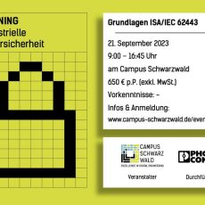 Industrielle Cybersicherheit – Grundlagen ISA / IEC 62443 (Seminar | Freudenstadt) Industrielle Cybersicherheit – Grundlagen ISA / IEC 62443 (Seminar | Freudenstadt)