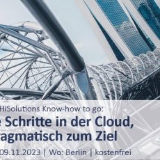 HiSolutions Know-how to go: Erste Schritte in der Cloud, pragmatisch zum Ziel (Vortrag | Berlin)