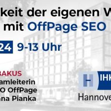 IHK Hannover Seminar am 19.04.2024 – Sichtbarkeit der eigenen Website steigern mit OffPage SEO (Seminar | Hannover) IHK Hannover Seminar am 19.04.2024 – Sichtbarkeit der eigenen Website steigern mit OffPage SEO (Seminar | Hannover)