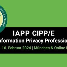 CIPP/E – internationale Datenschutz Zertifizierung von IAPP! (Schulung | Online) CIPP/E – internationale Datenschutz Zertifizierung von IAPP! (Schulung | Online)