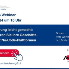 Automatisierung leicht gemacht: Revolutionieren Sie Ihre Geschäftsprozesse mit No-Code-Plattformen (Webinar | Online)