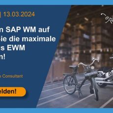 Webinar: Umstieg von SAP WM auf EWM: wie Sie die maximale Leistung aus EWM herausholen! (Webinar | Online) Webinar: Umstieg von SAP WM auf EWM: wie Sie die maximale Leistung aus EWM herausholen! (Webinar | Online)