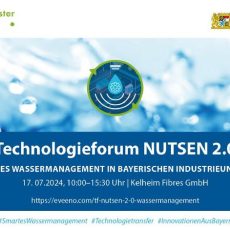 Technologieforum NUTSEN 2.0 – Intelligentes Wassermanagement in bayerischen Industrieunternehmen (Konferenz | Kelheim)