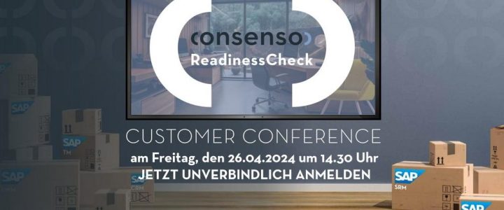 Customer Conference „consenso ReadinessCheck“ – Ihr Einstieg in die SAP S/4HANA Transformation (Webinar | Online)