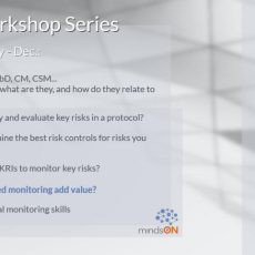 mindsON RBQM Workshop | Episode 29: Does Centralized Monitoring add value? (Webinar | Online)