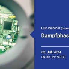 Rehm LIVE WEBINAR Dampfphasenlöten (Webinar | Online)