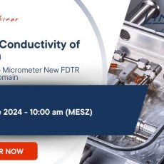 Thermal Conductivity of Thin Film – Nanometer to Micrometer New FDTR Frequency Domain (Webinar | Online)