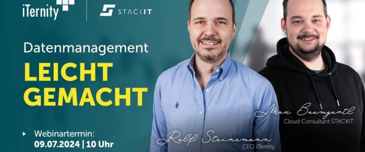 Live Webinar iTernity & STACKIT: Datenmanagement leicht gemacht (Webinar | Online)