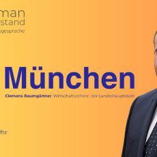 Wirtschaftsdialog mit Clemens Baumgärtner: Die digitale Entwicklung der Stadt München (Konferenz | München)