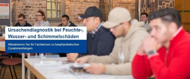 Ursachendiagnostik bei Feuchte-, Wasser- und Schimmelschäden (Seminar | Online)