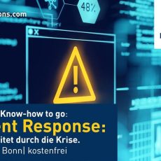 HiSolutions Know-how to go zum Thema Incident Response: Gut vorbereitet durch die Krise. (Vortrag | Bonn)