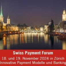 Swiss Payment Forum 2024 (Konferenz | Zürich)