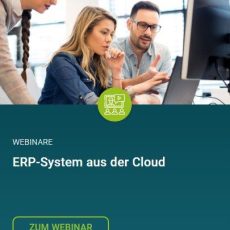 Kostenfreies Webinar: „ERP-System aus der Cloud“ (Webinar | Online)