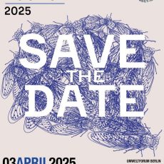 ­ Save the Date – Tag der Insekten 2025 (Ausstellung | Berlin)