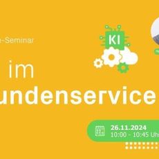 KI im Kundenservice (Seminar | Online)