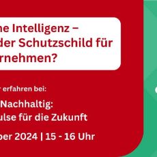 Online-Impulsvortrag: Wie Sie Ihr Unternehmen mit KI vor Cyberangriffen schützen können (Vortrag | Online)