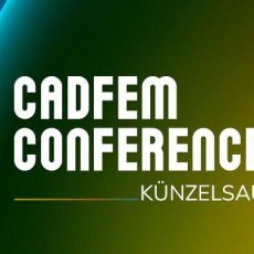 CADFEM Conference 2025 Künzelsau (Konferenz | Künzelsau)