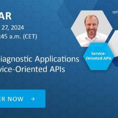 Webinar | Simplify Diagnostic Applications Using Service-Oriented APIs (Webinar | Online)