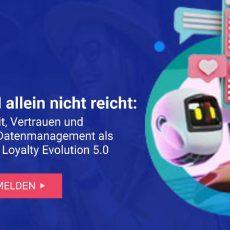 Webinar: Warum KI allein nicht reicht – Loyalty Evolution 5.0 (Webinar | Online)