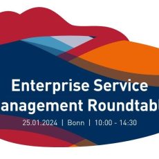 Enterprise Service Management Round Table am 25. Januar 2024 in Bonn (Konferenz | Bonn)