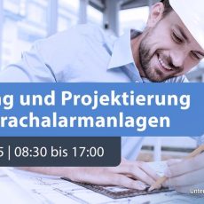 Konzept, Planung & Projektierung von Sprachalarmanlagen (Schulung | Online) Konzept, Planung & Projektierung von Sprachalarmanlagen (Schulung | Online)