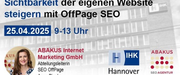 Sichtbarkeit der eigenen Website steigern mit OffPage SEO (Seminar | Hannover)