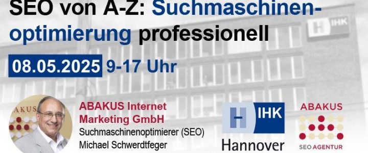 SEO von A bis Z: Suchmaschinenoptimierung professionell (Seminar | Hannover)