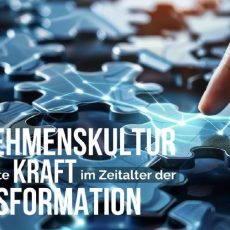 Webseminar: Unternehmenskultur – Die unterschätzte Kraft im Zeitalter der Transformation (Webinar | Online) Webseminar: Unternehmenskultur – Die unterschätzte Kraft im Zeitalter der Transformation (Webinar | Online)