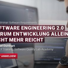 Live Web-Seminar: SOFTWARE ENGINEERING 2.0 – Warum Entwicklung allein nicht mehr reicht (Webinar | Online)