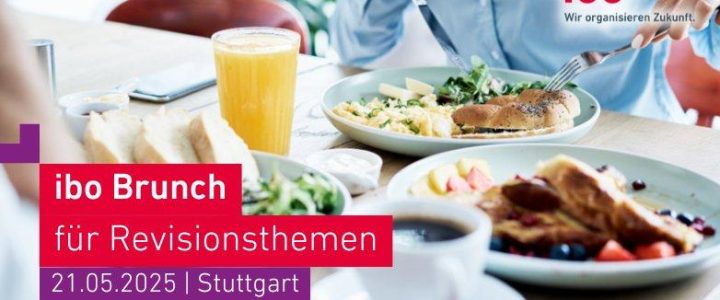 ibo Brunch für Revisionsthemen in Stuttgart (Sonstiges | Stuttgart)
