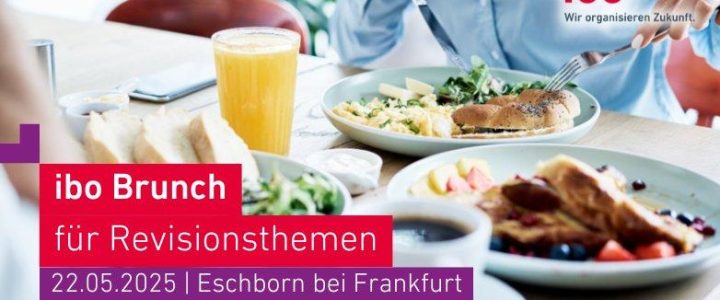 ibo Brunch für Revisionsthemen in Eschborn bei Frankfurt (Sonstiges | Eschborn)