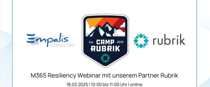 M365 Resiliency Webinar mit unserem Partner Rubrik (Webinar | Online)