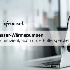 Kostenloses Webinar: Luft-Wasser-Wärmepumpen: flüsterleise und effizient, auch ohne Pufferspeicher (Webinar | Online) Kostenloses Webinar: Luft-Wasser-Wärmepumpen: flüsterleise und effizient, auch ohne Pufferspeicher (Webinar | Online)