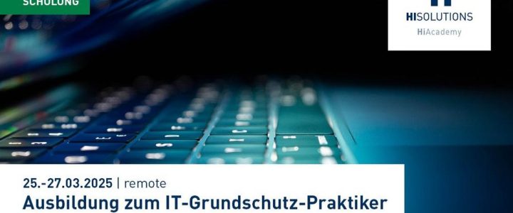 HiAcademy: Ausbildung zum IT-Grundschutz-Praktiker (Schulung | Online)