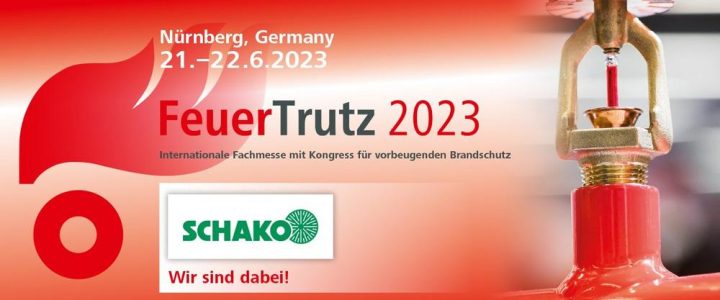 Wir sind dabei! SCHAKO auf der FeuerTrutz 2023 (Messe | Nürnberg)