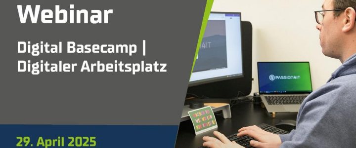 Webinar: Digital Basecamp | Digitaler Arbeitsplatz (Webinar | Online)