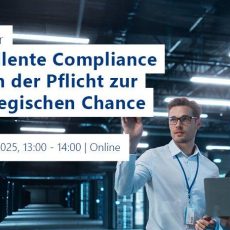 Live-Webinar: Exzellente Compliance – von der Pflicht zur strategischen Chance (Webinar | Online)