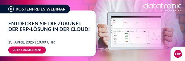 Entdecken Sie die Zukunft der ERP-Lösung in der Cloud! (Webinar | Online)