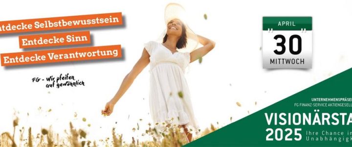 VISIONÄRSTAG am 30. April 2025 – Wachstumschancen bei der FG FINANZ-SERVICE (Vortrag | Heilbronn)