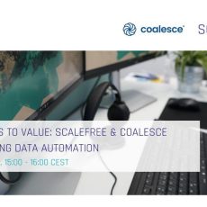 From Vaults to Value: Scalefree & Coalesce Transforming Data Automation (Webinar | Online) From Vaults to Value: Scalefree & Coalesce Transforming Data Automation (Webinar | Online)