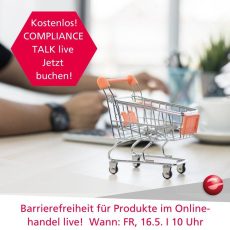 Compliance Talk im Mai: Barrierefreiheit – Was muss getan werden? (Webinar | Online) Compliance Talk im Mai: Barrierefreiheit – Was muss getan werden? (Webinar | Online)