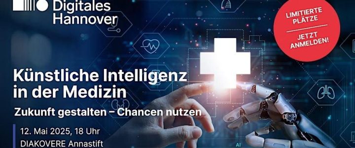 Künstliche Intelligenz in der Medizin: Zukunft gestalten – Chancen nutzen (Vortrag | Hannover)