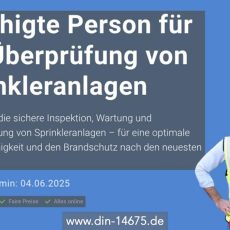 Befähigte Person für die Überprüfung von Sprinkleranlagen (Schulung | Online)