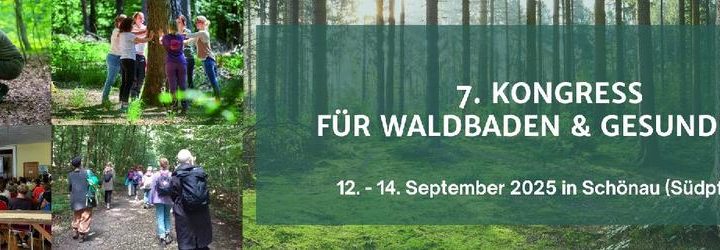 7. Kongress für Waldbaden und Gesundheit (Kongress | Schönau (Pfalz))