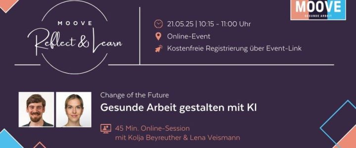 Change of the Future: Gesunde Arbeit gestalten mit KI (Webinar | Online)