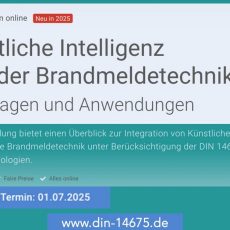 Künstliche Intelligenz KI in der Brandmeldetechnik – Grundlagen und Anwendungen (Schulung | Online)