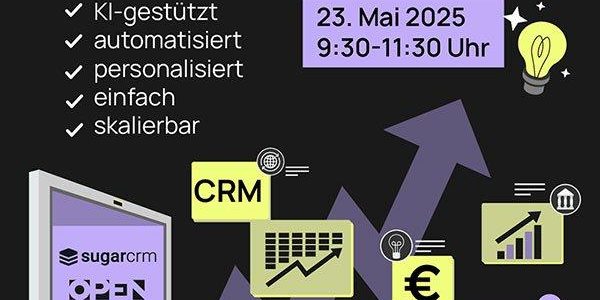 Vertrieb 4.0 im Finanzsektor – Smart Selling mit SugarCRM (Webinar | Online)
