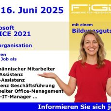 MS Office 2021 und Büroorganisation – Ihr Einstieg in die digitale Arbeitswelt (Schulung | Berlin)