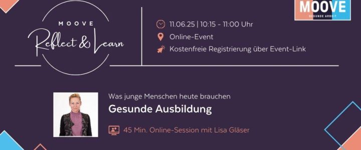 Gesunde Ausbildung – Was junge Menschen heute brauchen (Webinar | Online)